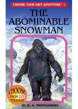 Choose Your Own Adventure: #1 The Abominable Snowman